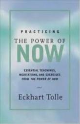 Practicing The Power Of Now