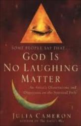 God is No Laughing Matter