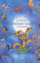 The Puffin Book of Classic Indian Tales For Children