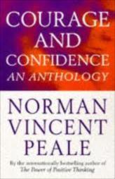 Courage And Confidence An Anthology