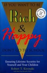 Rich & Happy Don't Go To School ?