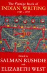 The Vintage Book Of Indian Writing 1947-1997