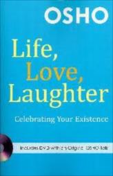 Life, Love, Laughter - Celebrating Your Existence