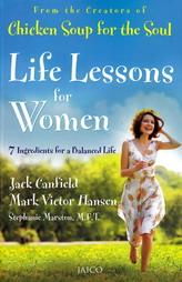 Chicken Soup For The Soul - Life Lessons For Women