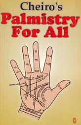 Cheiro's Palmistry For All