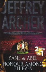 2 in 1 - Kane & Abel and Honour Among Thieves