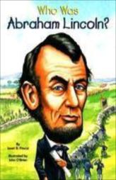Who Was Abraham Lincoln?