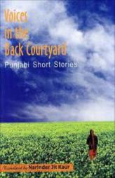 Voices In The Back Courtyard - Punjabi Short Stories