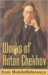 Anton Chekhov - Collected Works