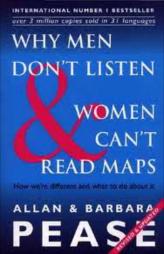 Why Men Don't Listen And Women Can't Read Maps