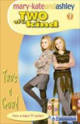 Two Of A Kind Diaries - Two' A Crowd