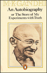 The Story Of My Experiments with Truth - An Autobiography
