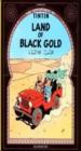 The Adventures of Tintin - Land Of Black Gold