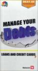 Manage Your Debts - Loans And Credit Cards
