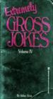 Extremely Gross Jokes