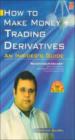 How To Make Money Trading Derivatives