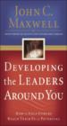 Developing The Leaders Around You