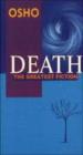 Death The Greatest Fiction