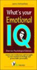 What's Your Emotional IQ : Over 600 Psychological Quizzes