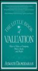 The Little Book of Valuation: How to Value a Company, Pick a Stock and Profit