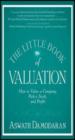 The Little Book of Valuation: How to Value a Company, Pick a Stock and Profit