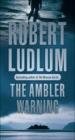 The Ambler Warning