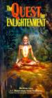 The Quest For Enlightenment