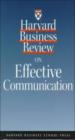 Harvard Business Review on Effective Communication