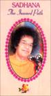 Sadhana - The Inward Path