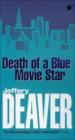 Death of A Blue Movie Star