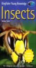 Kingfisher Young Knowledge : Insects