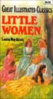 Great Illustrated Classics - Little Women