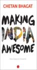 Making India Awesome: New Essays and Columns