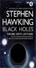 Black Holes: The Reith Lectures