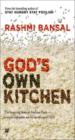 God's Own Kitchen: The Inspiring Story of Akshaya Patra