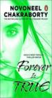 Forever is True