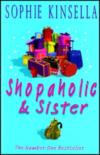 Shopaholic & Sister