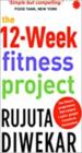 The 12-Week Fitness Project