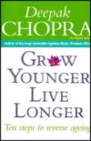 Grow Younger Live Longer