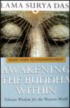 Awakening The Buddha Within