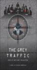 The Grey Traffic