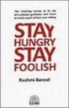 Stay Hungry Stay Foolish