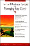 Harvard Business Review: On Managing Your Career