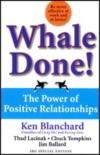 Whale Done! The Power Of Positive Relationship