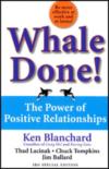 Whale Done! The Power Of Positive Relationship