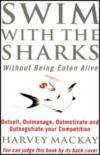 Swim With The Sharks Without Being Eaten Alive