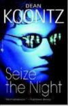 Seize The Night