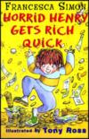 Horrid Henry Gets Rich Quick