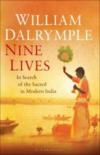 Nine Lives - In Search Of The Sacred In Modern India
