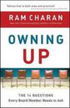 Owning Up: The 14 Questions Every Board Member Needs To Ask